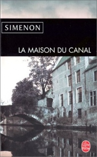 La maison du canal