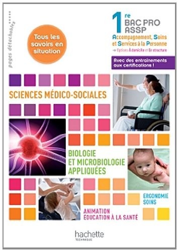 SMS - Biologie et microbiologie 1re Bac Pro ASSP - Livre élève - Ed. 2012