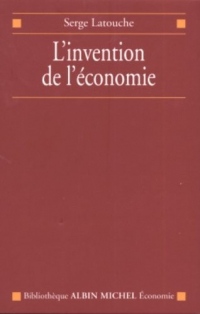 L'invention de l'économie