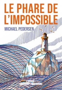 Le phare de l impossible