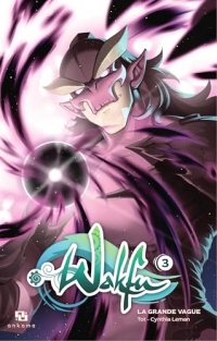 Wakfu Manga : La Grande vague - Tome 3 - Wakfu : Manga La Grande Vague