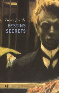 Festins secrets - Prix Renaudot des Lycéens 2005