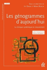 Les génogrammes d'aujourd'hui: La clinique systémique en mouvement