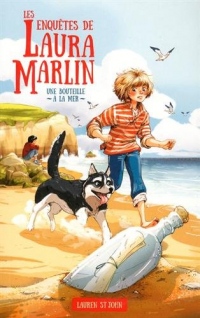 Les enquêtes de Laura Marlin - Tome 1 - Une bouteille à la mer