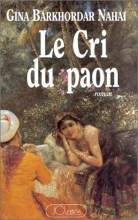 Le cri du paon