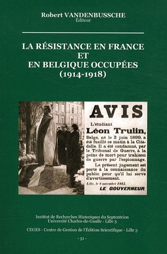La résistance en France et en Belgique occupées (1914-1918)