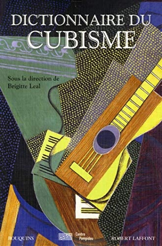 Dictionnaire du cubisme