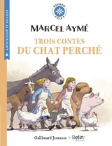 3 Contes du chat perché de Marcel Aymé: Boussole cycle 3