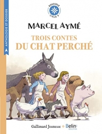3 Contes du chat perché de Marcel Aymé: Boussole cycle 3