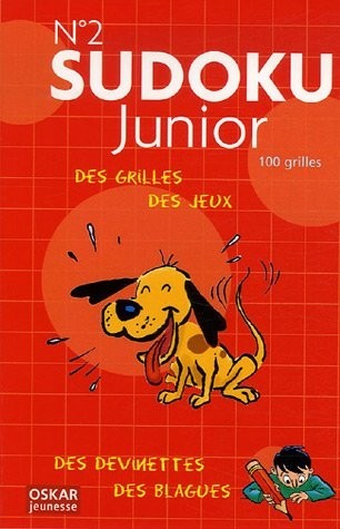 Sudoku Junior N° 2 : Des grilles de jeu, des devinettes et des blagues !