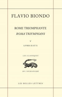 Rome triomphante : Livres IX & X