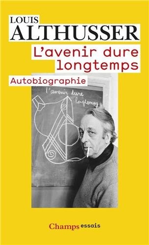 L'avenir dure longtemps suivi de Les faits