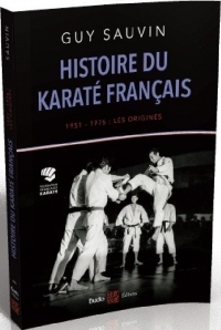 Histoire du Karaté Français