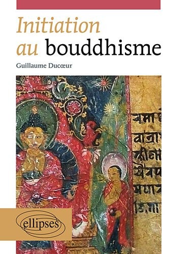Initiation au Bouddhisme