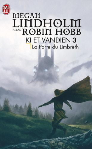 Ki et Vandien, Tome 3 : La Porte du Limbreth