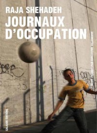 Palestine - Journaux d'occupation