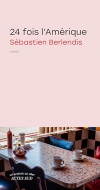 24 fois l'Amérique
