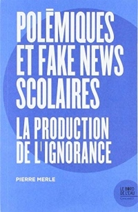 Polémiques et fake news