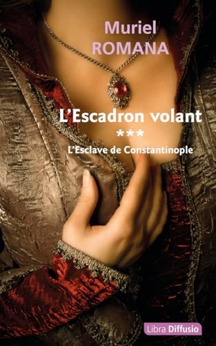L'Esclave de Constantinople