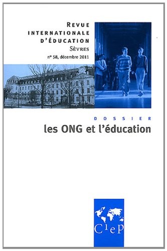 Les ONG et l'éducation - Revue internationales d'éducation Sèvres 58