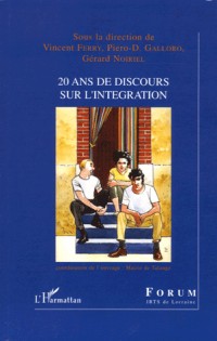 20 ans de discours sur l'intégration