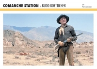 Comanche Station de Budd Boetticher