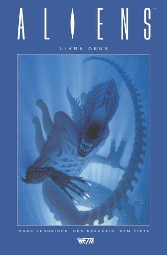 Aliens, Livre Deux - Édition Hardcore (Den Beauvais)