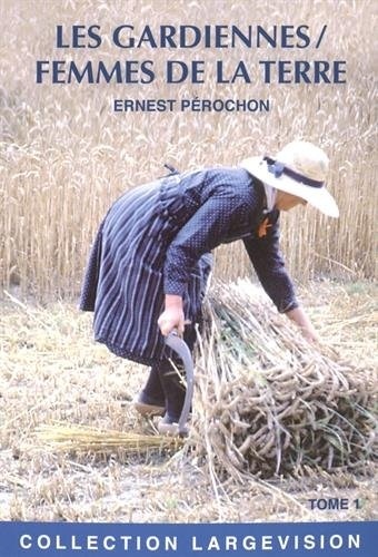 Les gardiennes : Femmes de la terre Tome 1