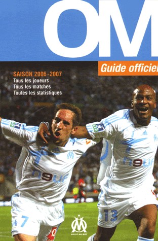 OM Guide officiel Saison 2006-2007