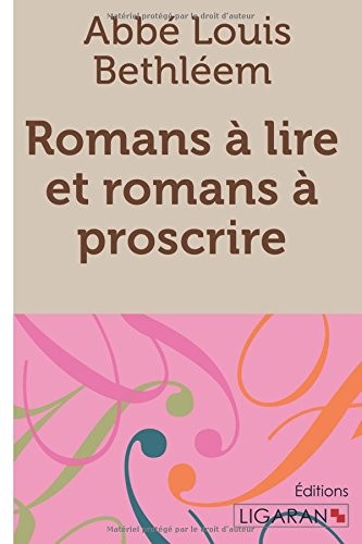 Romans à lire et romans à proscrire