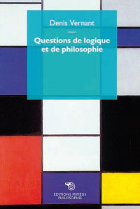 Questions de Logique et de Philosophie