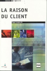 La raison du client
