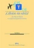 Callejon Sin Salida?/ Alley With no Exit?: La Crisis Ecologica En La Poesia Hispanoamericana/ The ecological Crisis In The Hispanic American Poetry