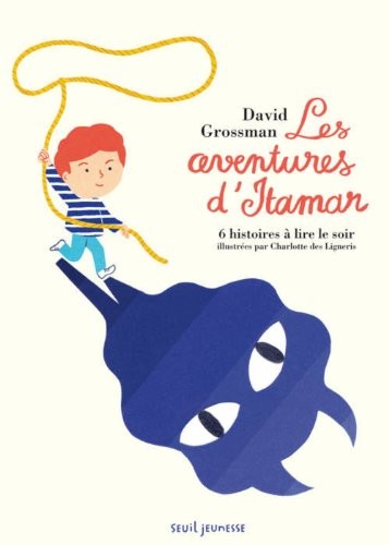 Les Aventures d'Itamar. 6 histoires à lire le soir