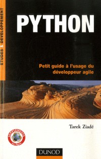 Python - Petit guide à l'usage du développeur agile - Livre+compléments en ligne