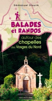 Balades et randos autour des chapelles des Vosges du Nord