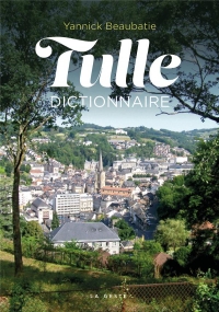 Dictionnaire - tulle (geste) (coll. beau petit pays )