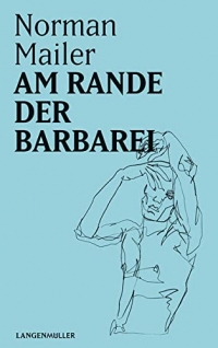 Am Rande der Barbarei