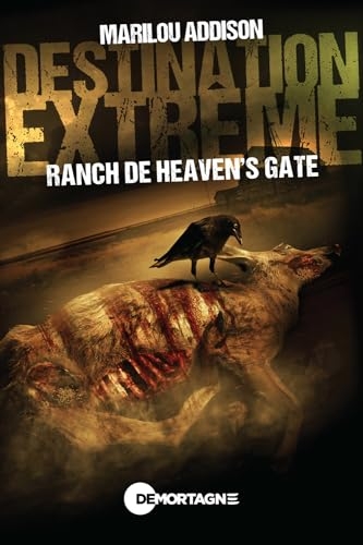 Destination extrême - Ranch de Heaven's gate