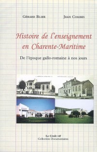 Histoire de l'enseignement en Charente-Maritime de l'époque gallo-romaine à nos jours