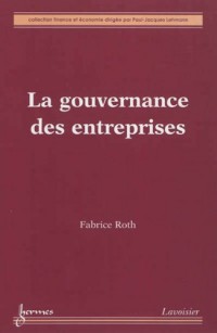 La gouvernance des entreprises