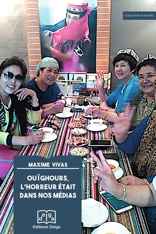 Ouïghours. L'horreur était dans les médias
