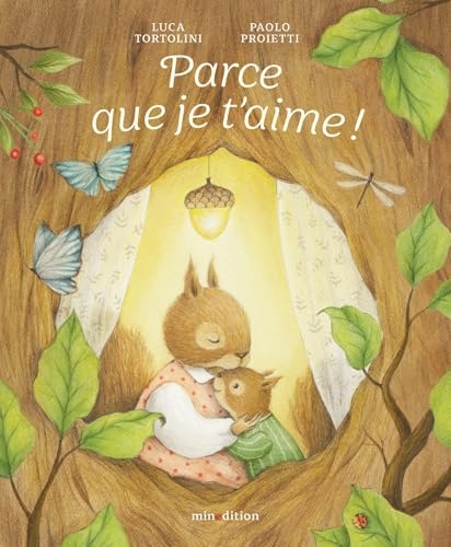 Parce que je t'aime !