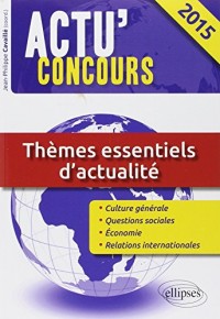 Thèmes Essentiels d'Actualité 2015