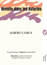 Révolte dans les Asturies suivi de Pourquoi l'Espagne ? et d