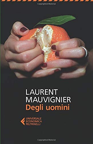 Degli uomini [9788807888717]