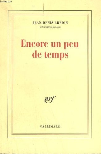 Encore un peu de temps