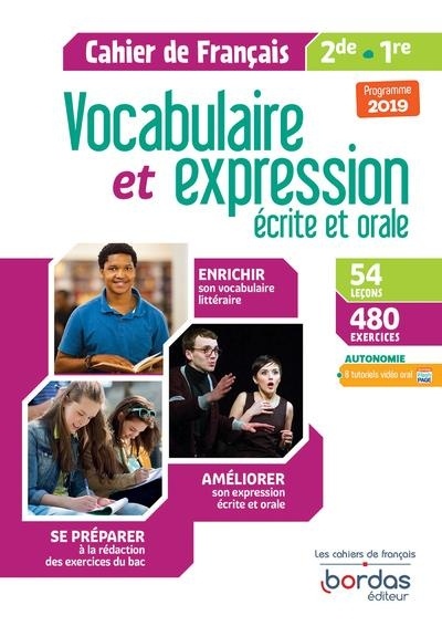 Vocabulaire et expression écrite et orale 2de-1re