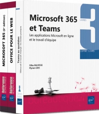 Microsoft 365 et Teams - Coffret de 3 livres : Les applications Microsoft en ligne et le travail d'équipe