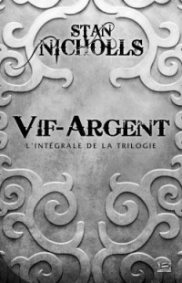 Vif-Argent - L'Intégrale 10 ROMANS - 10 EUROS 2014